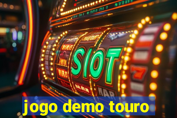 jogo demo touro